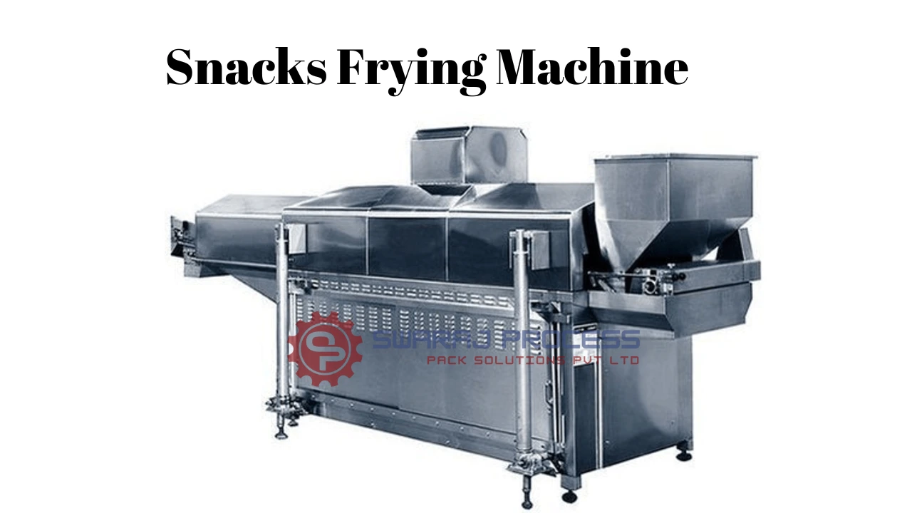You are currently viewing Top 5 Snacks Frying Machine Manufacturers in India 