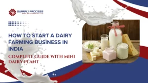 Read more about the article How to Start a Dairy Farming Business in India: Complete Guide with Mini Dairy Plant